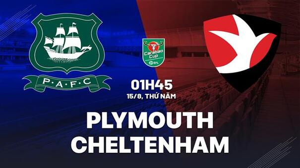 Nhận định Plymouth vs Cheltenham 1h45 ngày 15/8 (Cúp Liên đoàn Anh 2024/25). Hãy đến SHBET thể thao trực tuyến.