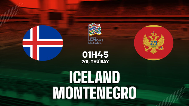 Nhận định bóng đá Iceland vs Montenegro 1h45 ngày 7/9 (UEFA Nations League 2024/25. Hãy đến SHBET thể thao trực tuyến .