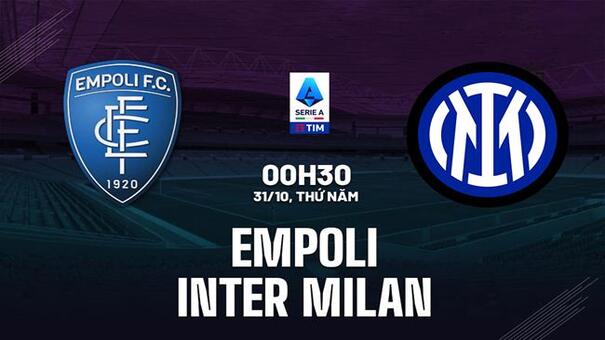 Nhận định Empoli vs Inter Milan (0h30 ngày 31/10): Nỗ lực giành 3 điểm. Hãy đến SHBET thể thao trực tuyến.